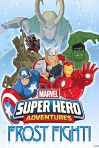 Приключения Супергероев: Морозный Бой / Marvel Super Hero Adventures: Frost Fight! (2015)