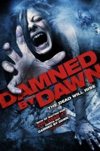 Проклятие Банши / Damned by Dawn (2009)