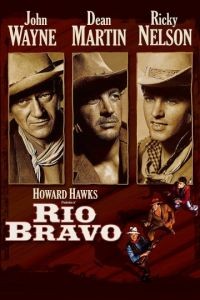 Рио Браво / Rio Bravo (1958)