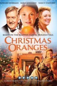 Рождественские апельсины / Christmas Oranges (2012)