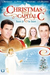 Рождество с большой буквы / Christmas with a Capital C (2011)