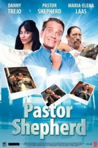 Священник-пастух / Pastor Shepherd (2010)