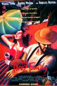 Семья Перес / The Perez Family (1995)