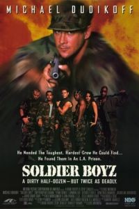 Солдаты / Soldier Boyz (1995)