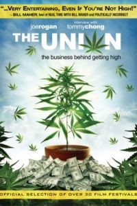 Союз / The Union: The Business Behind Getting High (2007)