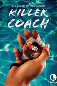 Тренер-убийца / Killer Coach (2016)