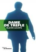 Трефовая дама / Dame de trfle (2013)