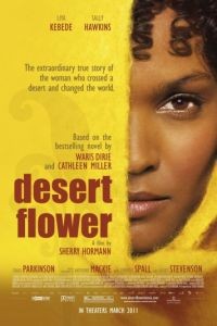 Цветок пустыни / Desert Flower (2009)