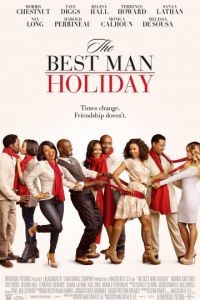 Шафер 2 / The Best Man Holiday (2013)