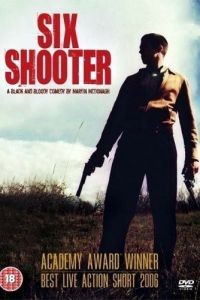 Шестизарядный / Six Shooter (2004)