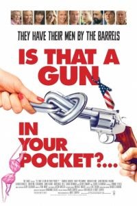 Это пистолет у тебя в кармане? / Is That a Gun in Your Pocket? (2016)