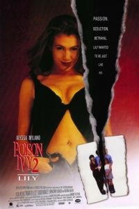 Ядовитый плющ 2: Лили / Poison Ivy II (1995)