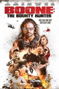 Бун: Охотник за головами / Boone: The Bounty Hunter (2017)