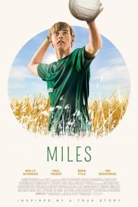 Майлс / Miles (2016)