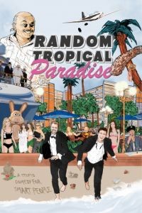 Случайный тропический рай / Random Tropical Paradise (2017)