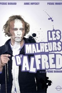Злоключения Альфреда / Les Malheurs d'Alfred (1972)