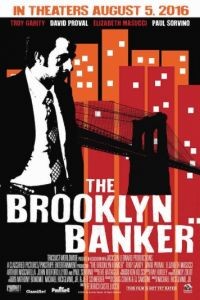 Банкир из Бруклина / The Brooklyn Banker (2016)