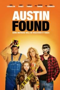 Найденные в Остине / Austin Found (2017)