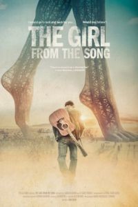 Девушка из песни / The Girl from the Song (2017)