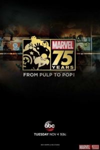 Документальный фильм к 75-летию Marvel / Marvel 75 Years: From Pulp to Pop! (2014)