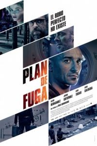 План побега / Plan de fuga (2016)