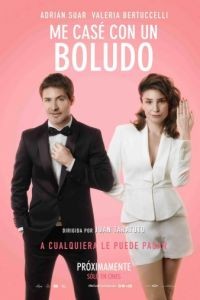 Я вышла замуж за идиота / Me cas? con un boludo (2016)