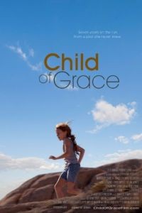 Желанный ребенок / Child of Grace (2014)