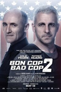 Плохой хороший полицейский 2 / Bon Cop Bad Cop 2 (2017)