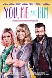 Ты, я и он / You, Me and Him (2017)