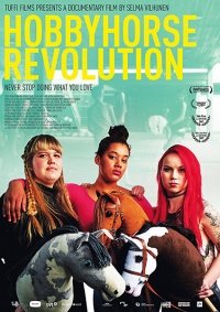 Лошадки на палках: Революция / Hobbyhorse revolution (2017)