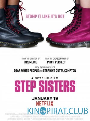 Сёстры по степу / Step Sisters (2018)