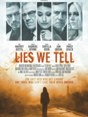Ложь, которую мы говорим / Lies We Tell (2017)
