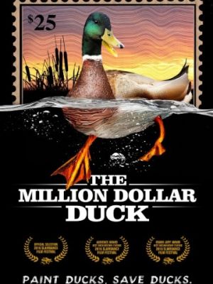Утка на миллион / The Million Dollar Duck (2016)