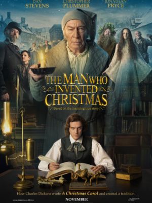 Человек, который изобрёл Рождество / The Man Who Invented Christmas (2017)