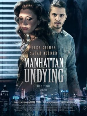 Бессмертный Манхэттен / Manhattan Undying (2016)