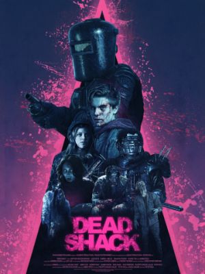 Лачуга смерти / Dead Shack (2017)