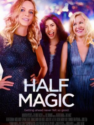 Полумагия / Half Magic (2018)