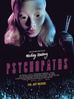 Психопаты / Psychopaths (2017)