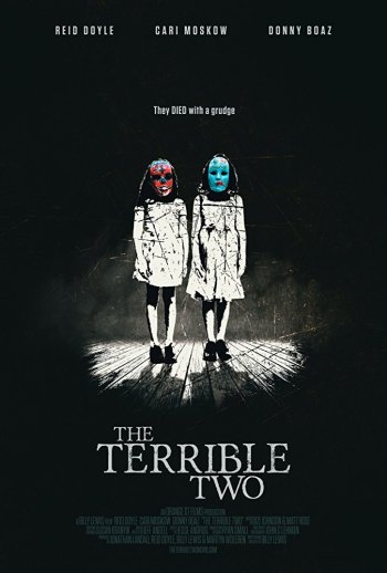 Зловещая двойня / The Terrible Two (2017)