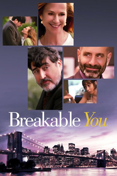 Хрупкие судьбы / Breakable You (2017)