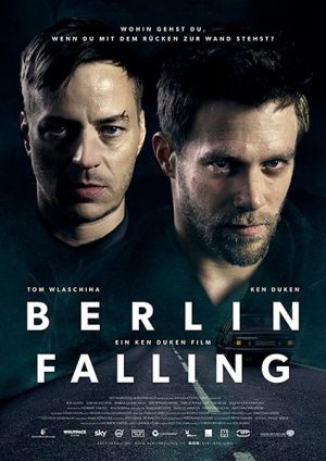 Падение Берлина / Berlin Falling (2017)