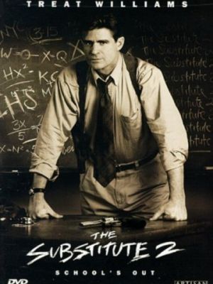 Замена 2: Последний урок / The Substitute 2: School's Out (1998)