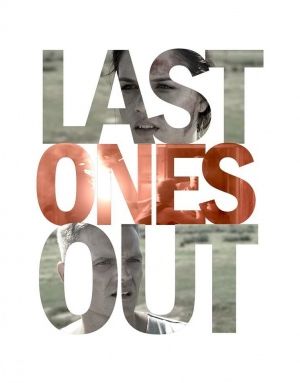 Последние беглецы / Last Ones Out (2015)