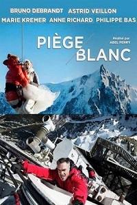 Катастрофа в Альпах / Pi?ge blanc (2014)
