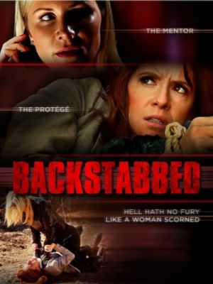 Удар в спину / Backstabbed (2016)