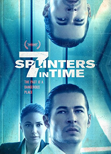 7 осколков во времени / 7 Splinters in Time (2018)