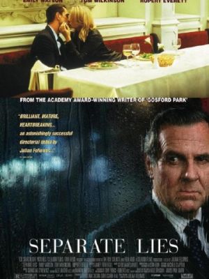 Разная ложь / Separate Lies (2005)