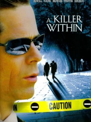 Идеальный убийца / A Killer Within (2004)