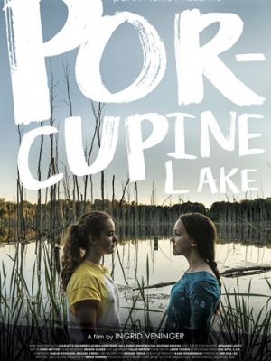Озеро Поркьюпайн / Porcupine Lake (2017)