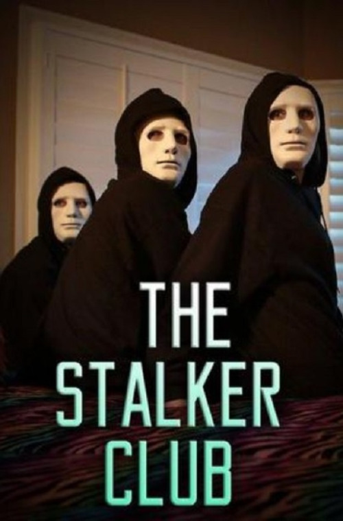 Клуб сталкеров / The Stalker Club (2017)